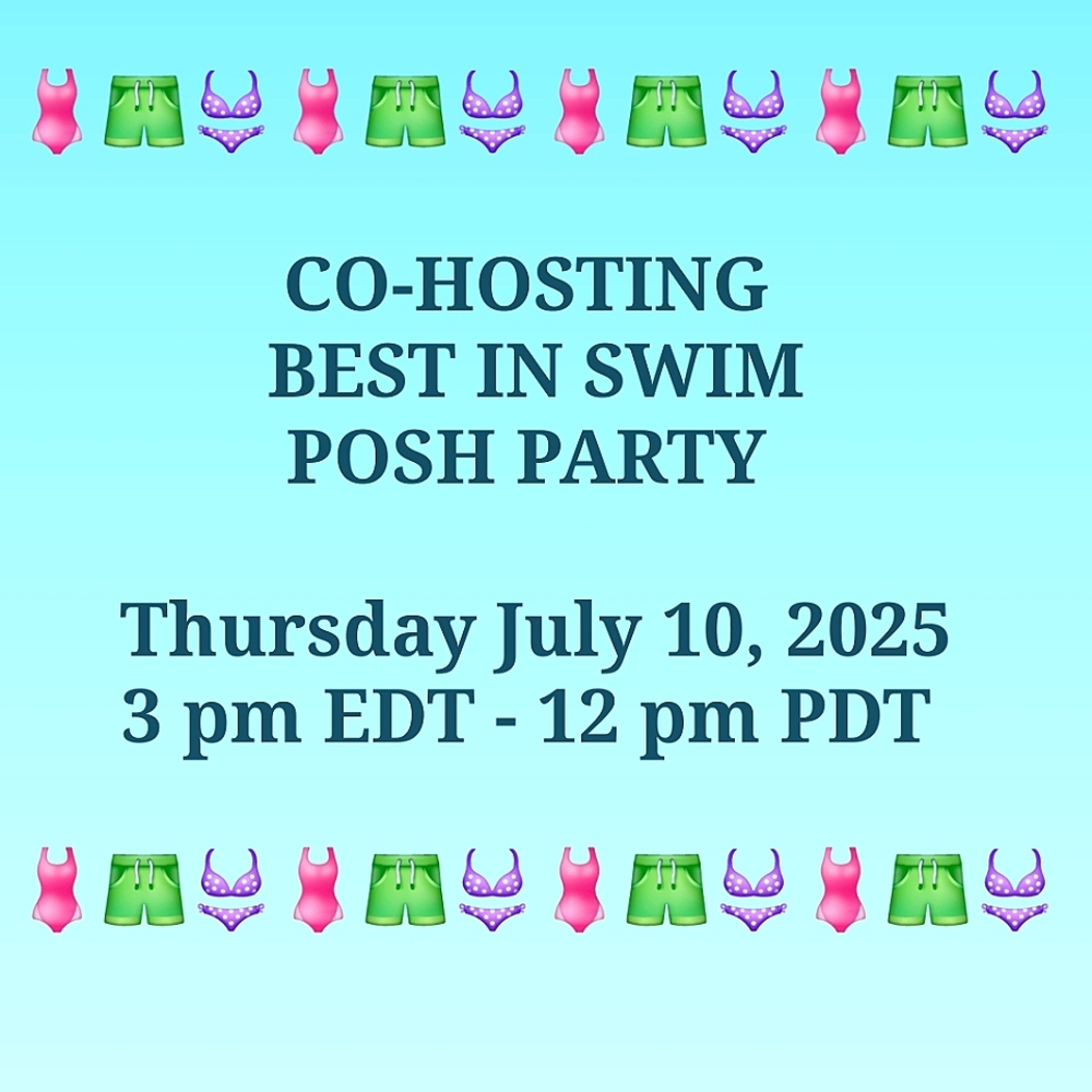 CO-HOSTING "BEST IN SWIM" POSH PARTY